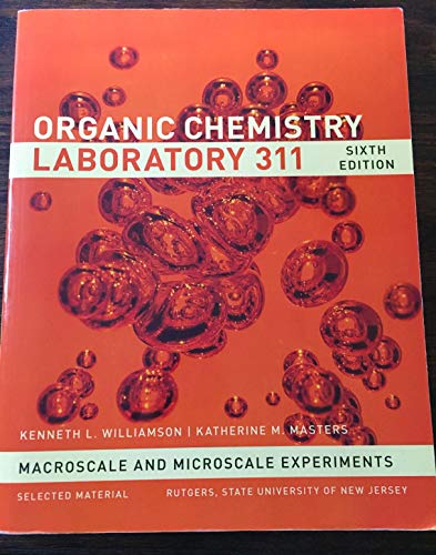 Custom Organic Chemistry 311 - Rutgers