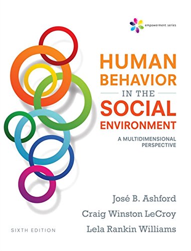 Empowerment Series: Human Behavior in the Social Environment: A Multidimensional Perspective