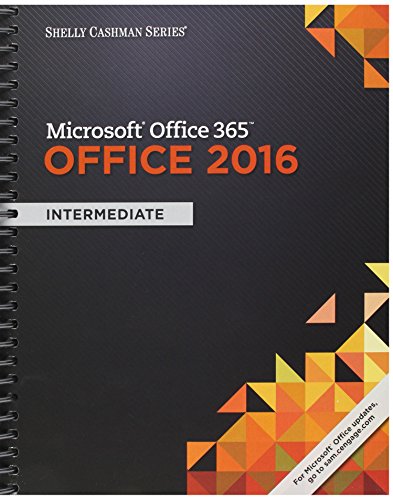 Shelly Cashman SeriesÂ® MicrosoftÂ® Office 365 & Office 2016