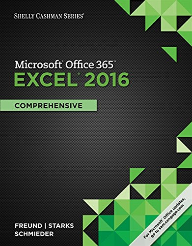 Shelly Cashman Series MicrosoftÂ®Office 365 & ExcelÂ® 2016