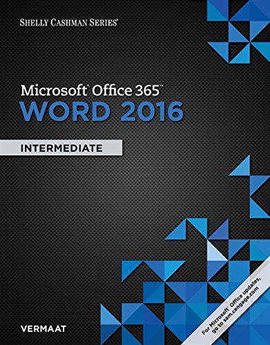 Shelly Cashman SeriesÂ® MicrosoftÂ® Office 365 & Word 2016