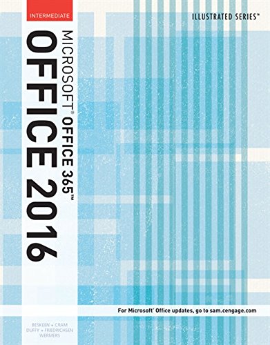 Illustrated MicrosoftÂ®Office 365 & Office 2016