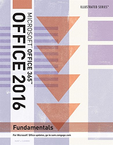 Illustrated MicrosoftÂ®Office 365 & Office 2016