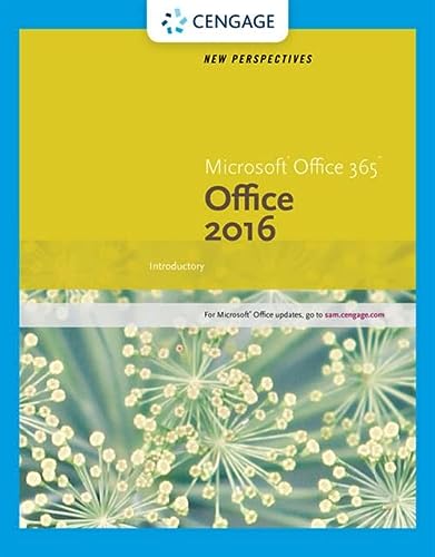 New Perspectives MicrosoftÂ®Office 365 & Office 2016