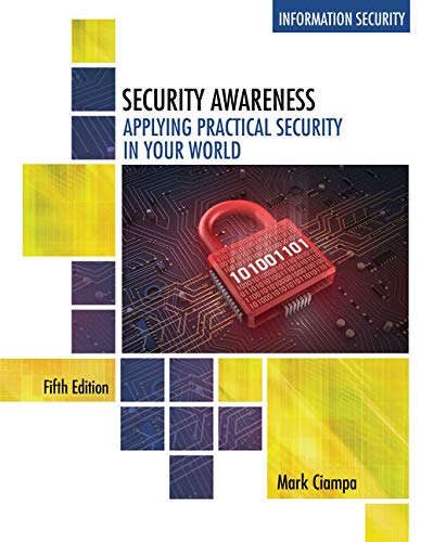 MindTap Information Security, 1 term (6 months) Printed Access Card for Ciampaâ€™s Security Awareness: Applying Practical Security in Your World, 5th