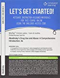 MindTap Criminal Justice, 1 term (6 months) Printed Access Card for Abadinskyâ€™s Drug Use and Abuse: A Comprehensive Introduction, 9th
