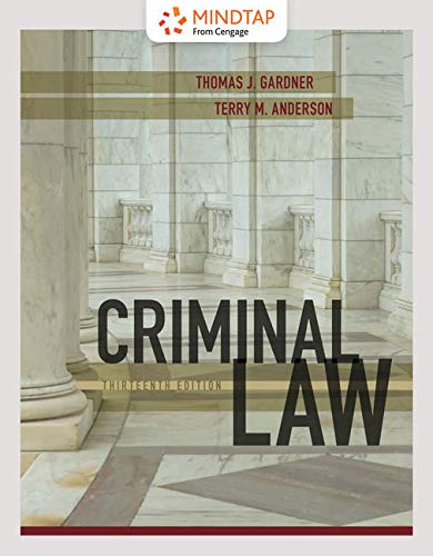 MindTap Criminal Justice, 1 term (6 months) Printed Access Card for Gardner/Anderson's Criminal Law, 13th