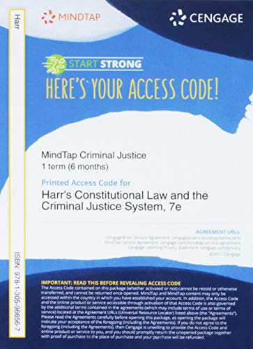 MindTap Criminal Justice, 1 term (6 months) Printed Access Card for Harr/Hess/Orthmann/Kingsbury's Constitutional Law and the Criminal Justice System, 7th