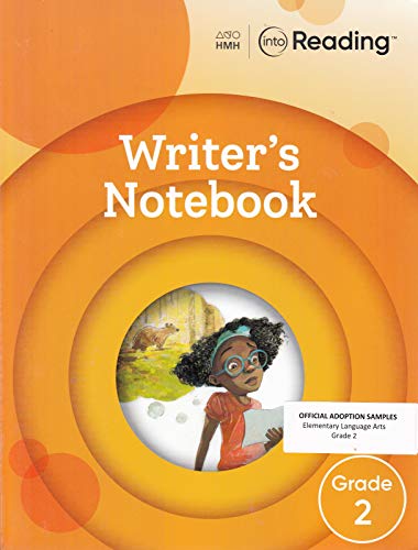 Into Reading Writer's Notebook Grade 2