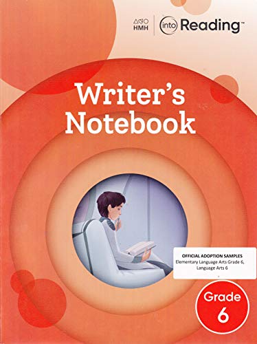 Into Reading Writer's Notebook Grade 6
