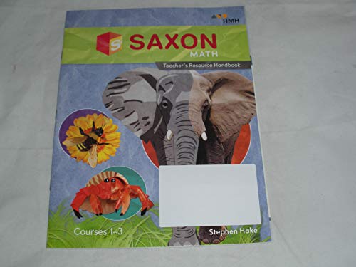 Saxon Math Teacher's Resource Handbook Courses 1-3