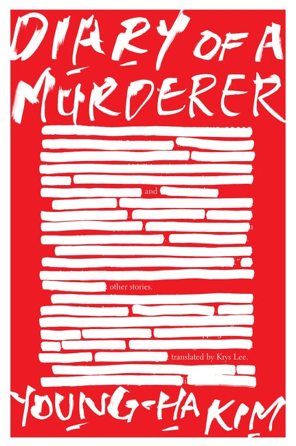 Diary Of A Murderer: And Other Stories