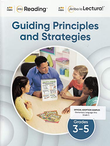 Into Reading Guiding Principles and Strategies Grades 3-5