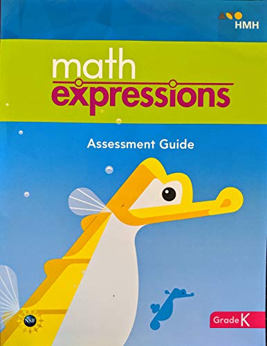 Math Expressions (StA) Assessment Guide (BlackLine Master with Answer Key)Grade K