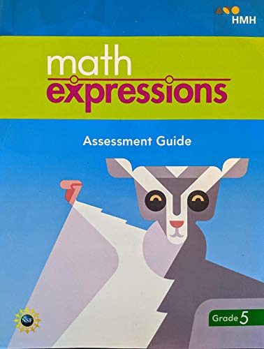 Math Expressions (StA) Assessment Guide (BlackLine Master with Answer Key)Grade 5