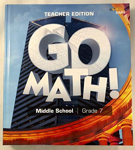 Go Math! StA Teacher Edition Grade 7 2018
