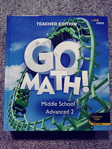 2018 Go Math! Teacher Edition Advanced 2