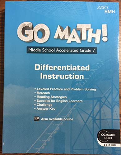 Go Math! Differentiated Instruction Resource Accelerated 7