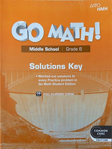 Go Math! Solutions Key Grade 6