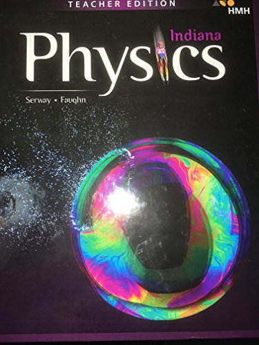 2018 Indiana HMH Physics Indiana Teacher Edition