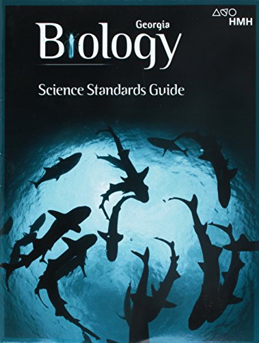 HMH Biology Georgia Science Standards Guide Student Edition