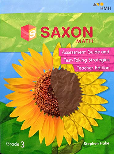 Saxon Math Hake Assessment Guide and Test Taking Strategies TE Grade 4