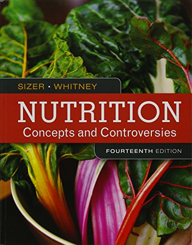Bundle: Nutrition: Concepts and Controversies, 14th + Diet and Wellness Plus, 1 term (6 months) Printed Access Card