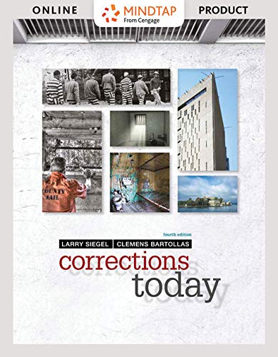 MindTap Criminal Justice, 1 term (6 months) Printed Access Card for Siegel/Bartollas' Corrections Today