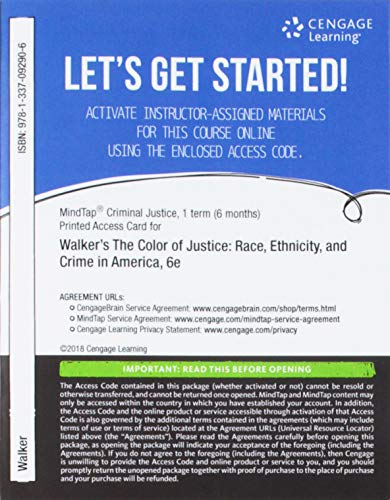 MindTap Criminal Justice, 1 term (6 months) Printed Access Card for Walker/Spohn/Delone's The Color of Justice: Race, Ethnicity, and Crime in America