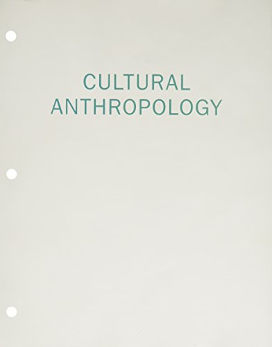Bundle: Cultural Anthropology: The Human Challenge, Loose-leaf Version, 15th + MindTap Anthropology, 1 term (6 months) Printed Access Card