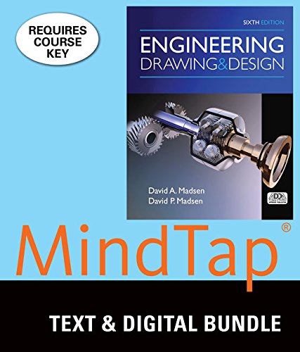 Bundle: Engineering Drawing and Design, 6th + MindTap Drafting, 2 terms (12 months) Printed Access Card