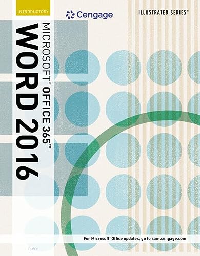Illustrated MicrosoftÂ® Office 365 & Word 2016: Introductory, Loose-leaf Version