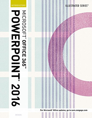 Illustrated MicrosoftÂ® Office 365 & PowerPoint 2016: Introductory, Loose-leaf Version