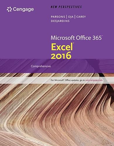 New Perspectives MicrosoftÂ® Office 365 & Excel 2016: Comprehensive, Loose-leaf Version