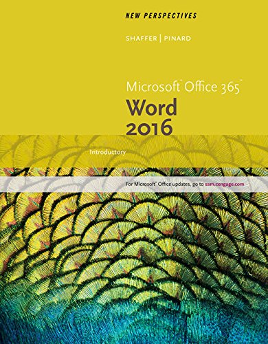 New Perspectives MicrosoftÂ® Office 365 & Word 2016: Introductory, Loose-leaf Version