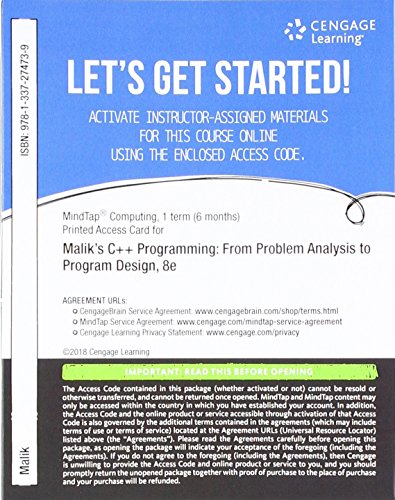 MindTap Computing, 1 term (6 months) Printed Access Card for Malik's C++ Programming: From Problem Analysis to Program Design, 8th