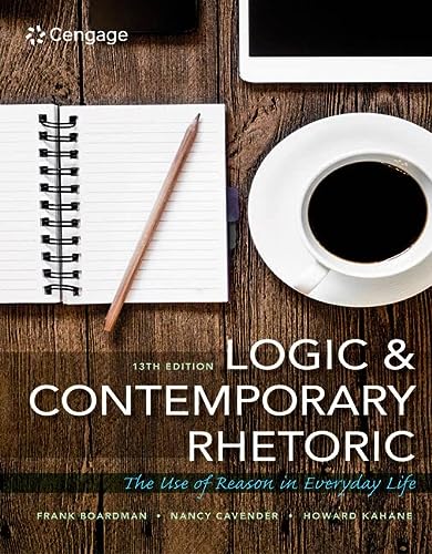 MindTap Philosophy, 1 term (6 months) Printed Access Card for Cavender/Kahane/Boardman's Logic and Contemporary Rhetoric: The Use of Reason in Everyday Life, 13th