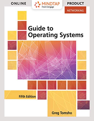 MindTap Networking, 1 term (6 months) Printed Access Card for Tomsho's Guide to Operating Systems, 5th