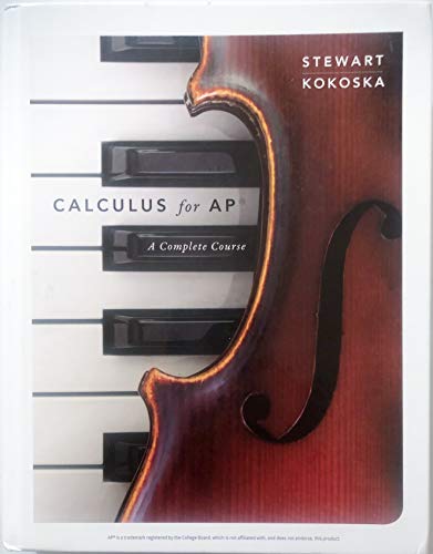 Calculus for APÂ®: A Complete Course