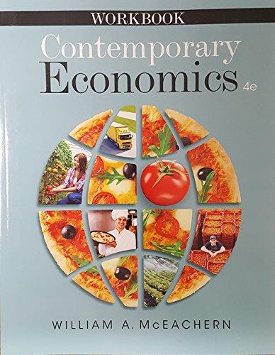Contemporary Economics, Student Workbook