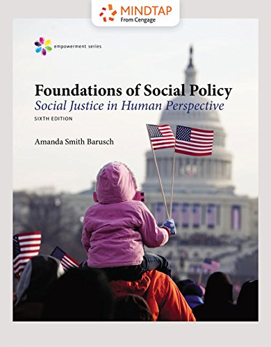 MindTap Social Work, 1 term (6 months) Printed Access Card for Barusch's Empowerment Series: Foundations of Social Policy: Social Justice in Human Perspective, 6th