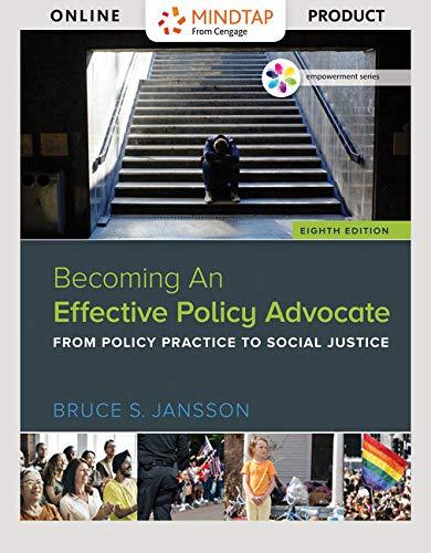 MindTap Social Work, 1 term (6 months) Printed Access Card for Jansson's Empowerment Series: Becoming An Effective Policy Advocate, 8th