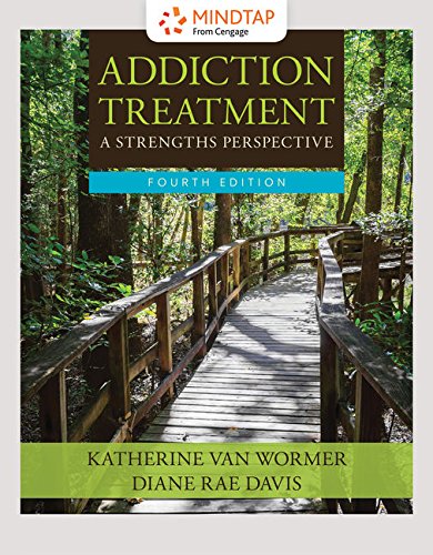MindTap Helping Professions, 1 term (6 months) Printed Access Card for Van Wormer/Davis' Addiction Treatment, 4th