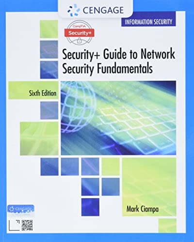 CompTIA Security+ Guide to Network Security Fundamentals