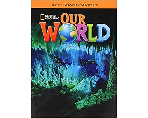 Our World 5: Grammar Workbook (American English)