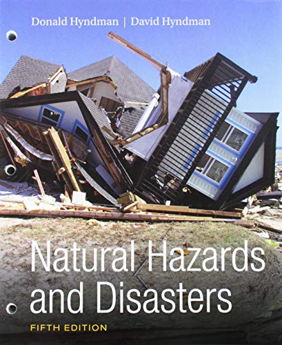 Bundle: Natural Hazards and Disasters, Loose-Leaf Version, 5th + MindTap Earth Sciences, 1 term (6 months) Printed Access Card