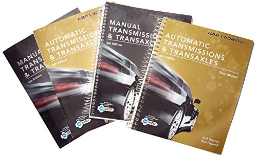 Bundle: Today's Technician: Automatic Transmissions and Transaxles Classroom Manual and Shop Manual, 6th + Today's Technician: Manual Transmissions and Transaxles Classroom Manual and Shop Manua, 6th