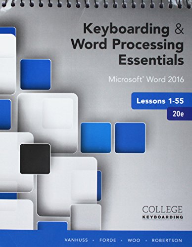 Bundle: Keyboarding and Word Processing Essentials Lessons 1-55: MicrosoftÂ® Word 2016, Spiral bound Version, 20th + Keyboarding in SAM 365 & 2016, 55 Lessons with Word Processing, Multi-Term Printed Access Card