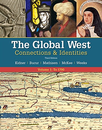 The Global West: Connections & Identities, Volume 1: To 1790