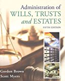 Administration of Wills, Trusts, and Estates, Loose-Leaf Version